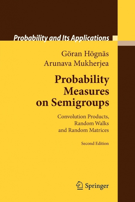 Probability Measures on Semigroups