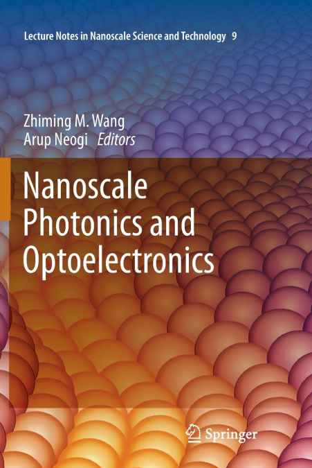 Nanoscale Photonics and Optoelectronics