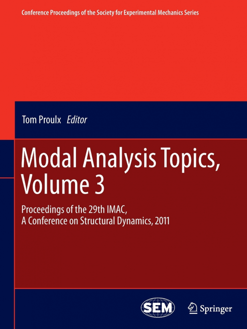 Modal Analysis Topics, Volume 3
