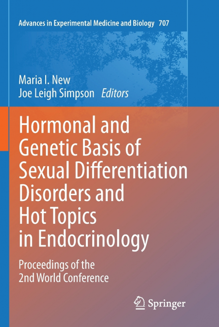 Hormonal and Genetic Basis of Sexual Differentiation Disorders and Hot Topics in Endocrinology