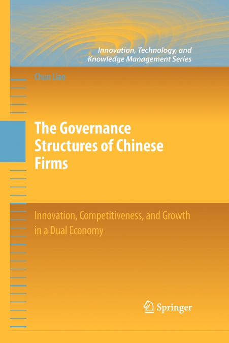 The Governance Structures of Chinese Firms