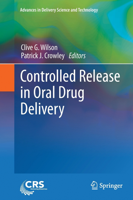 Controlled Release in Oral Drug Delivery