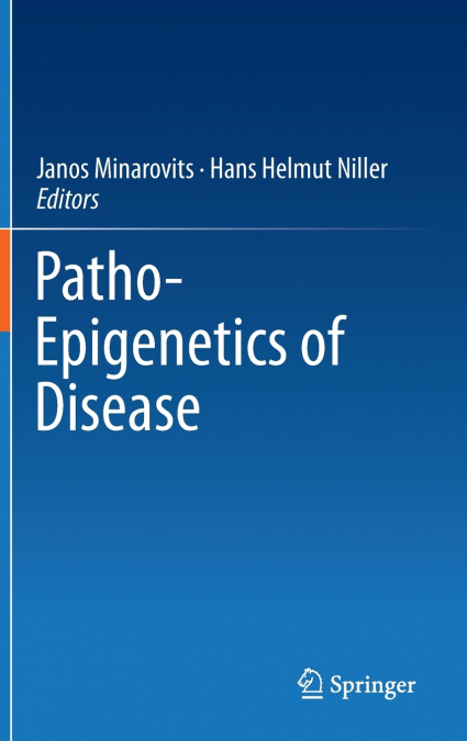 Patho-Epigenetics of Disease