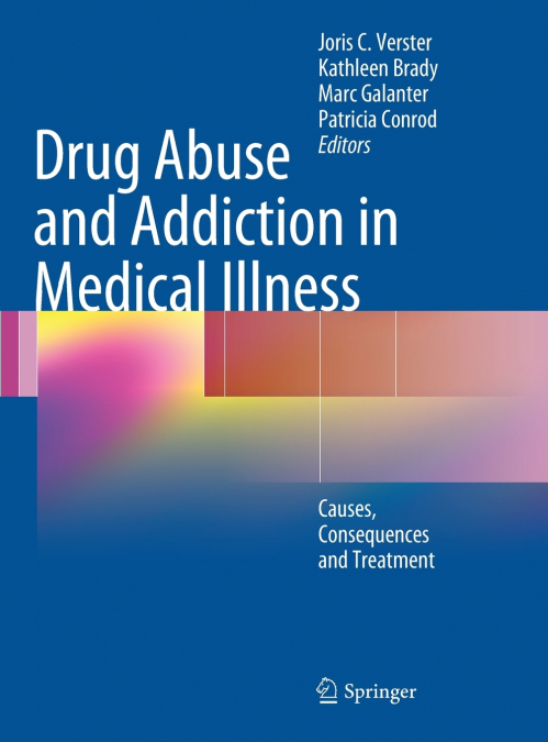 Drug Abuse and Addiction in Medical Illness