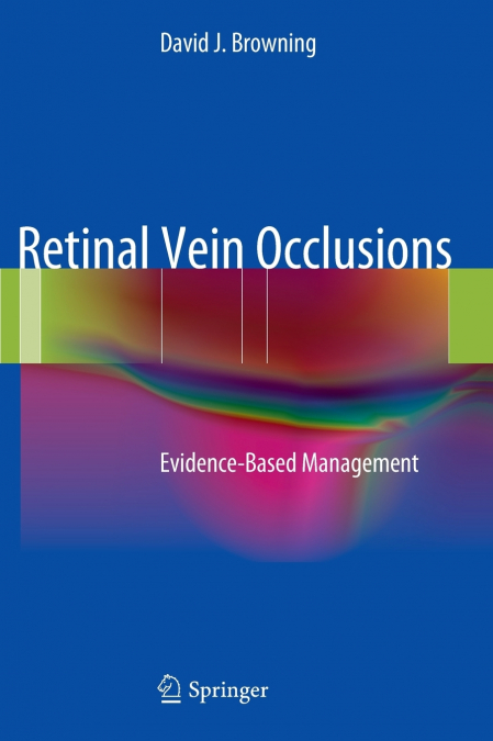 Retinal Vein Occlusions