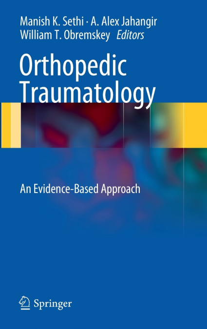 Orthopedic Traumatology