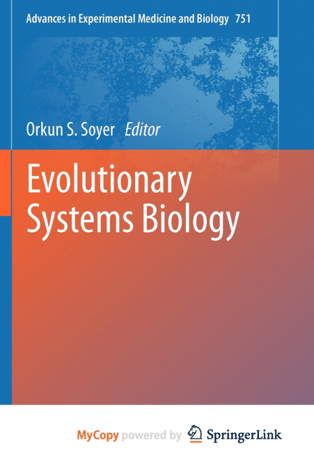 Evolutionary Systems Biology