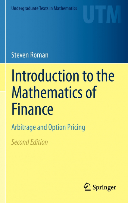 Introduction to the Mathematics of Finance
