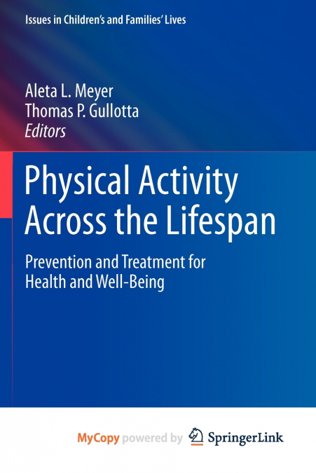 Physical Activity Across the Lifespan