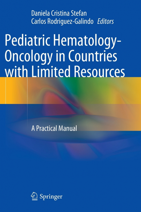 Pediatric Hematology-Oncology in Countries with Limited Resources