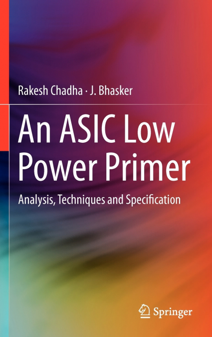 An ASIC Low Power Primer