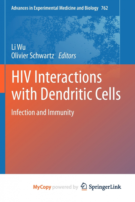HIV Interactions with Dendritic Cells