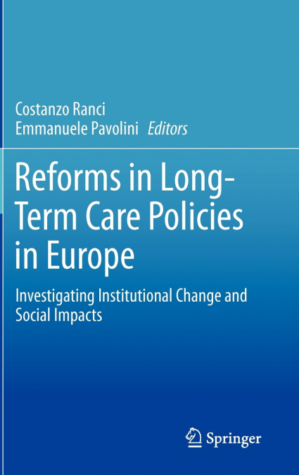 Reforms in Long-Term Care Policies in Europe
