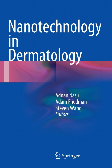 Nanotechnology in Dermatology