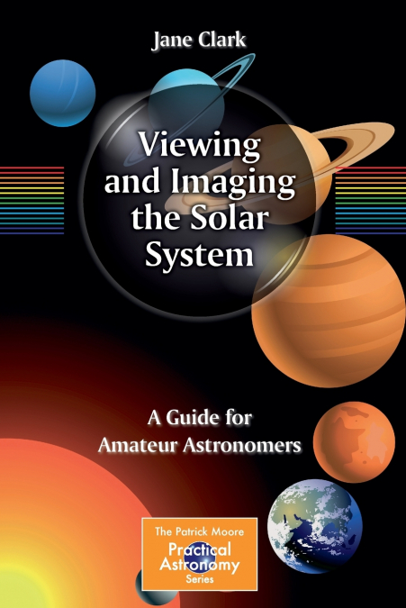 Viewing and Imaging the Solar System
