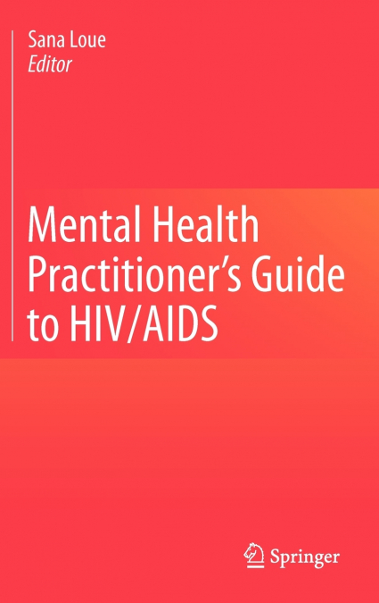 Mental Health Practitioner’s Guide to HIV/AIDS