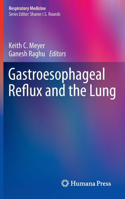 Gastroesophageal Reflux and the Lung