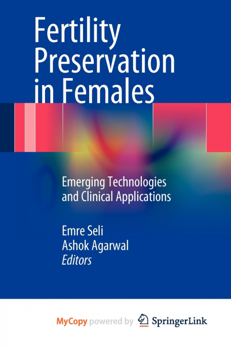 Fertility Preservation in Females