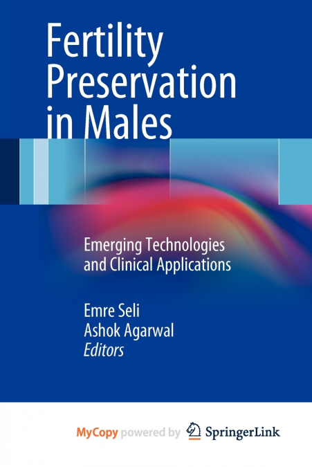 Fertility Preservation in Males