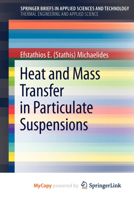 Heat and Mass Transfer in Particulate Suspensions