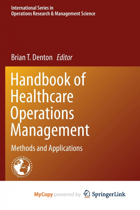 Handbook of Healthcare Operations Management