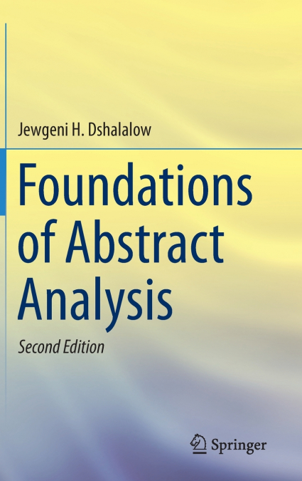 Foundations of Abstract Analysis