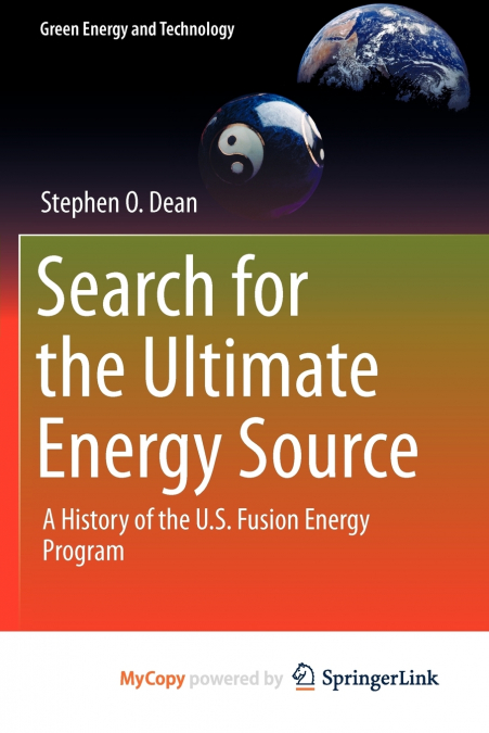 Search for the Ultimate Energy Source