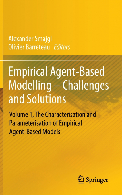 Empirical Agent-Based Modelling - Challenges and Solutions