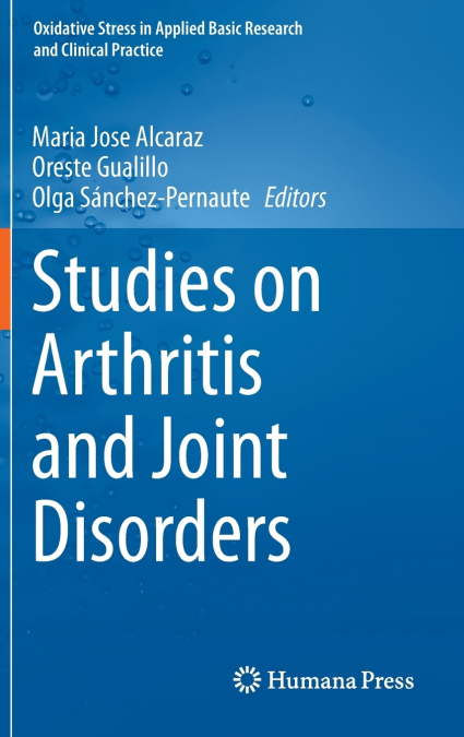 Studies on Arthritis and Joint Disorders