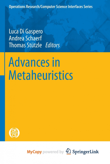 Advances in Metaheuristics