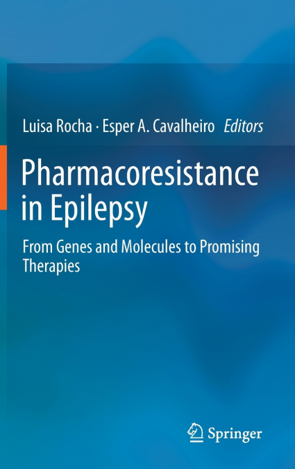 Pharmacoresistance in Epilepsy