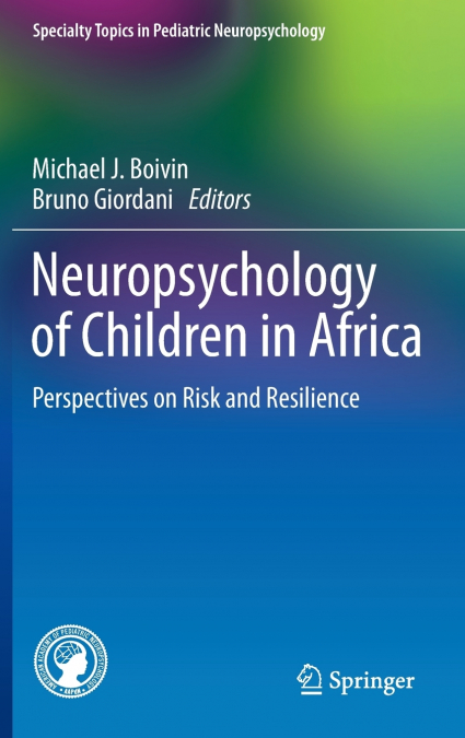 Neuropsychology of Children in Africa