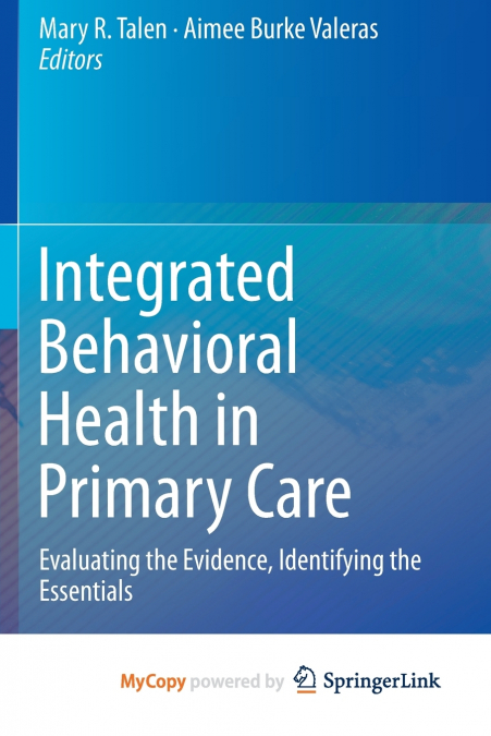 Integrated Behavioral Health in Primary Care