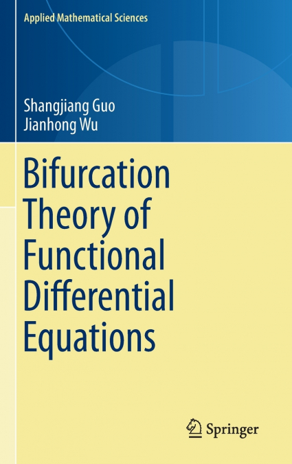 Bifurcation Theory of Functional Differential Equations