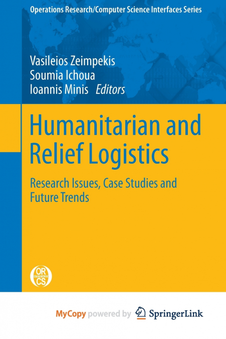 Humanitarian and Relief Logistics