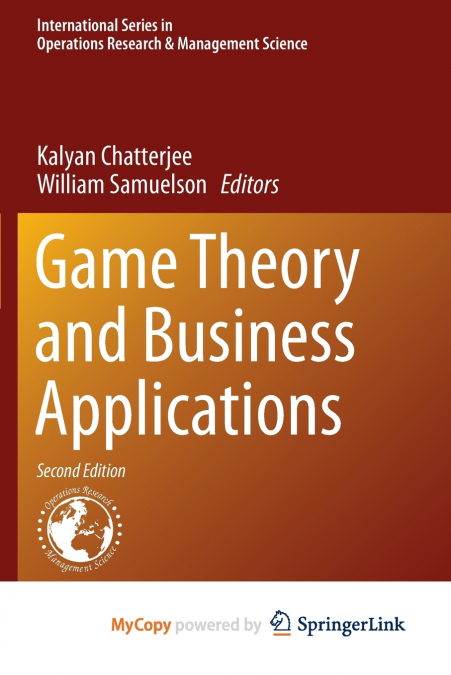 Game Theory and Business Applications