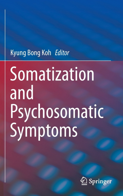 Somatization and Psychosomatic Symptoms