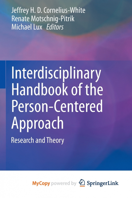 Interdisciplinary Handbook of the Person-Centered Approach