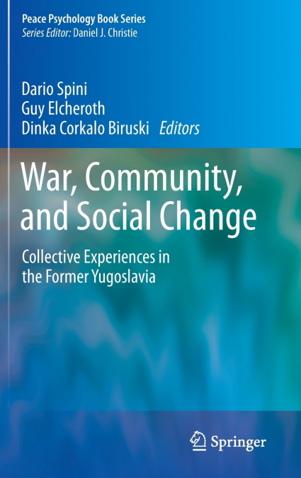 War, Community, and Social Change