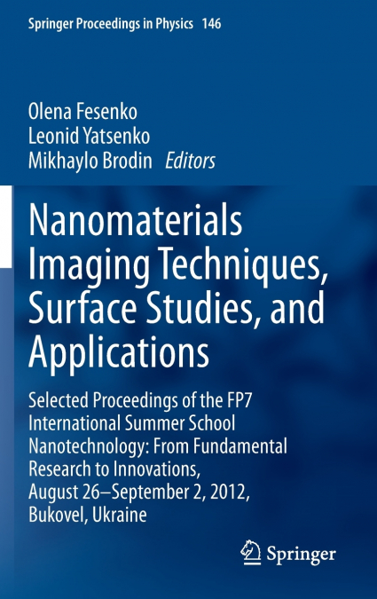 Nanomaterials Imaging Techniques, Surface Studies, and Applications
