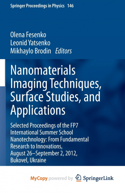 Nanomaterials Imaging Techniques, Surface Studies, and Applications