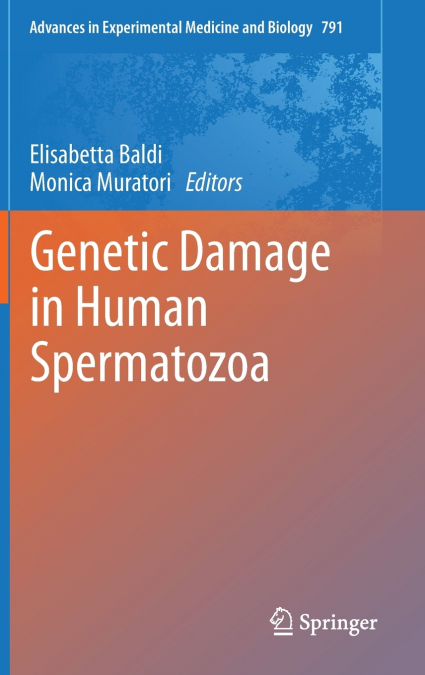 Genetic Damage in Human Spermatozoa