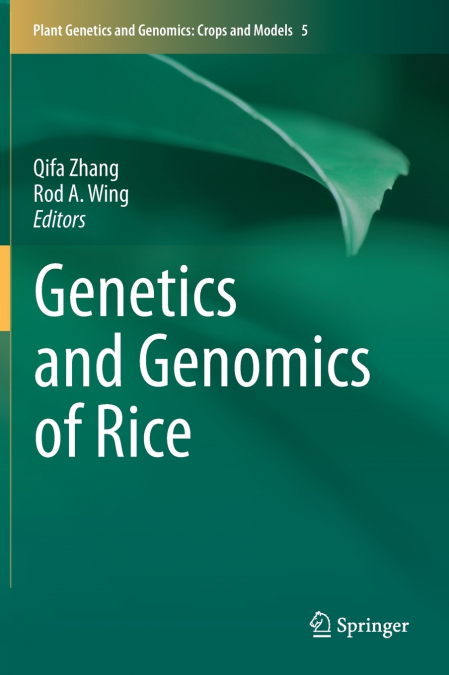 Genetics and Genomics of Rice