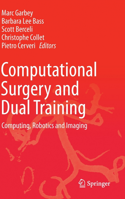 Computational Surgery and Dual Training