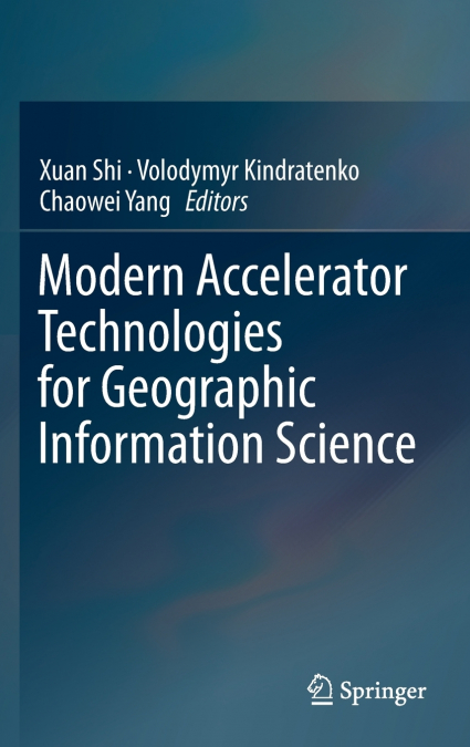 Modern Accelerator Technologies for Geographic Information Science