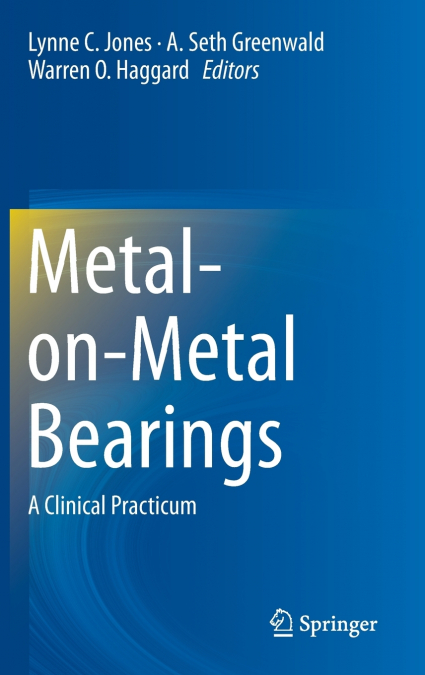 Metal-On-Metal Bearings
