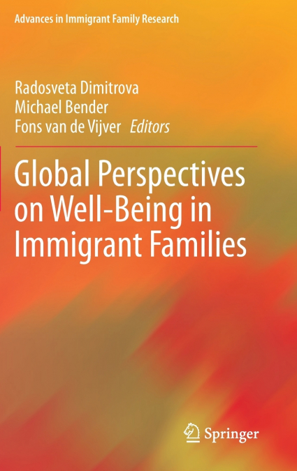 Global Perspectives on Well-Being in Immigrant Families