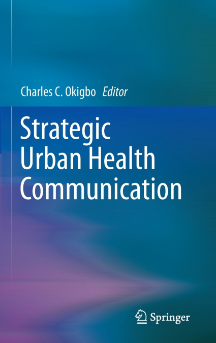 Strategic Urban Health Communication