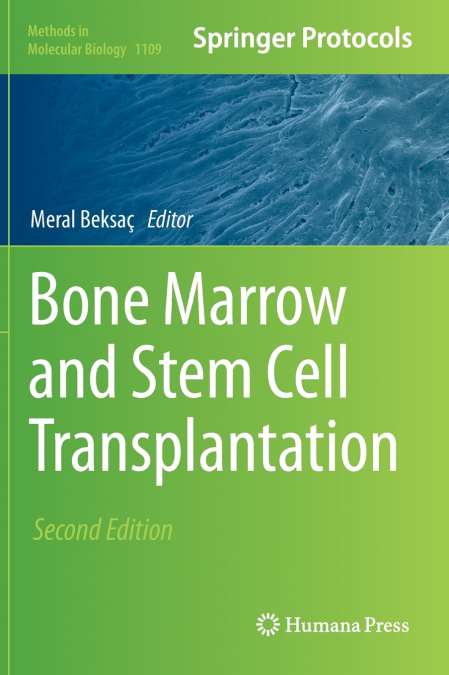 Bone Marrow and Stem Cell Transplantation