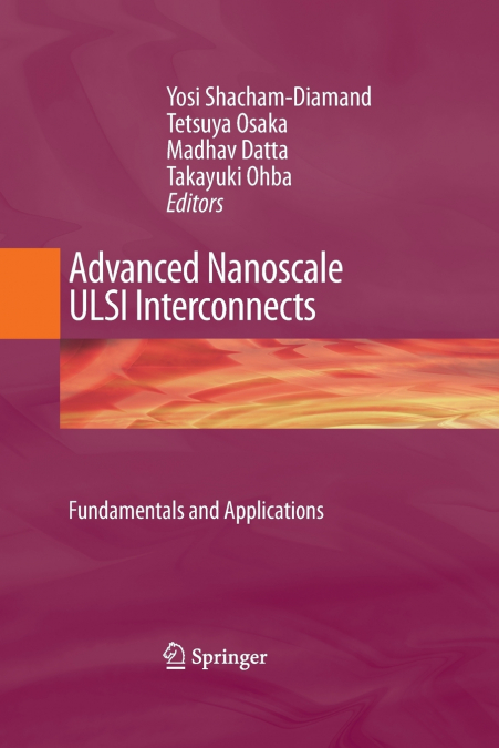 Advanced Nanoscale ULSI Interconnects